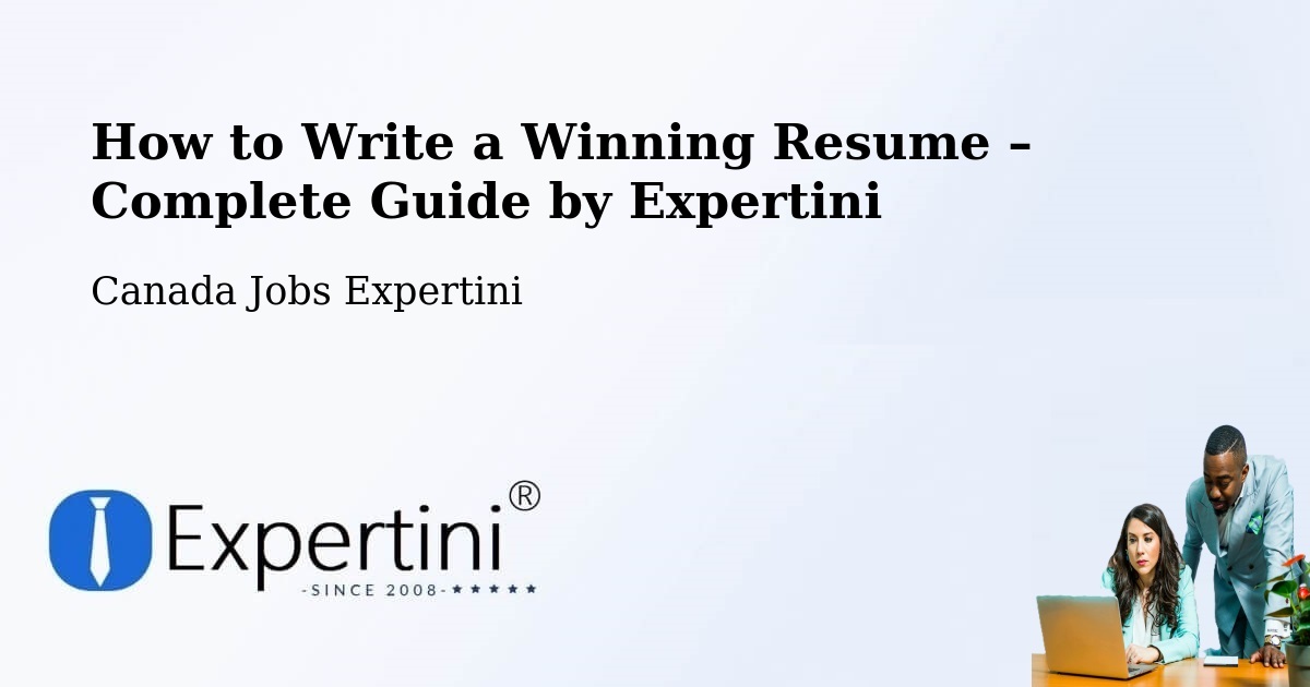 Resume Writing Guide for Job Seekers – Guelph - Guelph, Canada Jobs Expertini